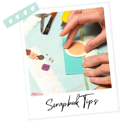 scrapbooks tips